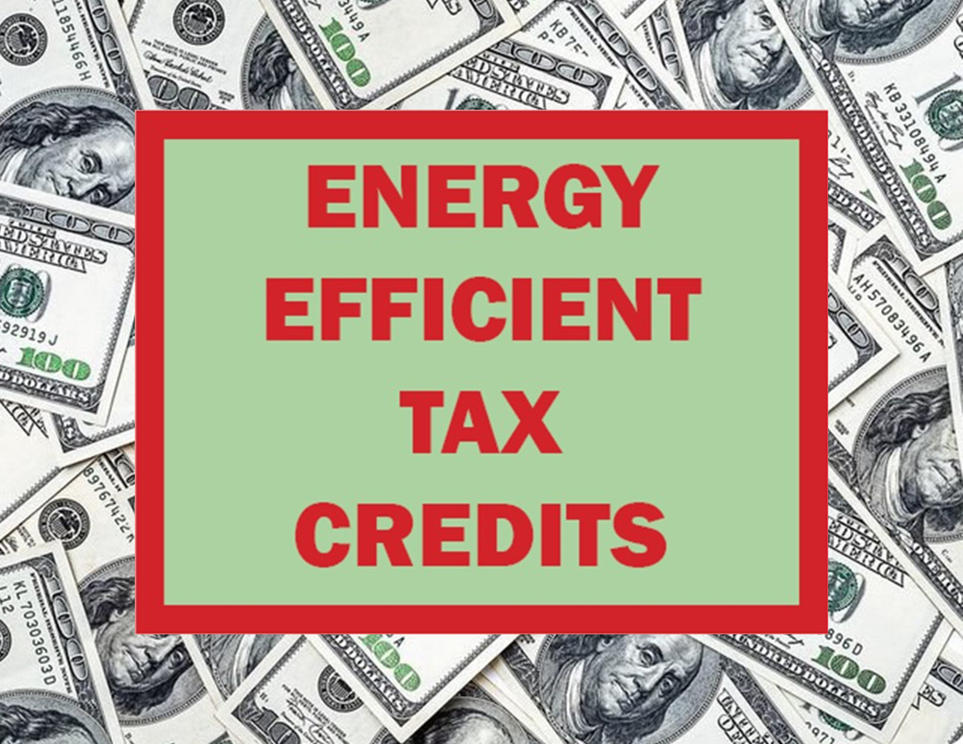 Energy Efficient Federal Tax Credits